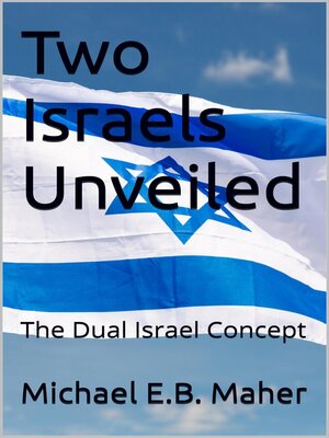 cover image of Two Israels Unveiled